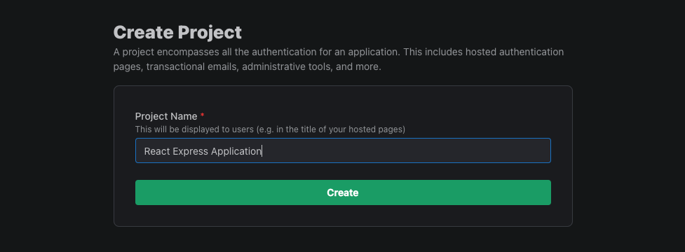 Creating a new PropelAuth project