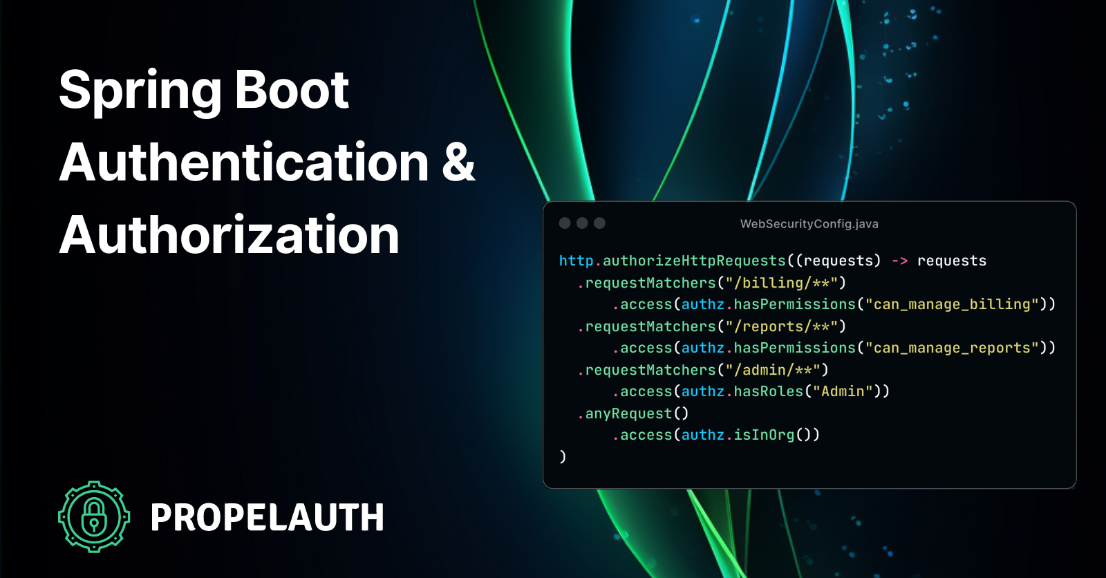 Learn how to add authentication and authorization to a Spring Boot application with PropelAuth and Spring Security.